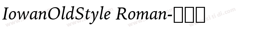 IowanOldStyle Roman字体转换